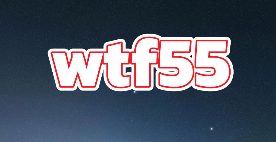 wtf55