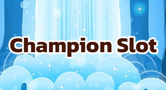 Champion Slot