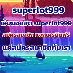 superlot999slot